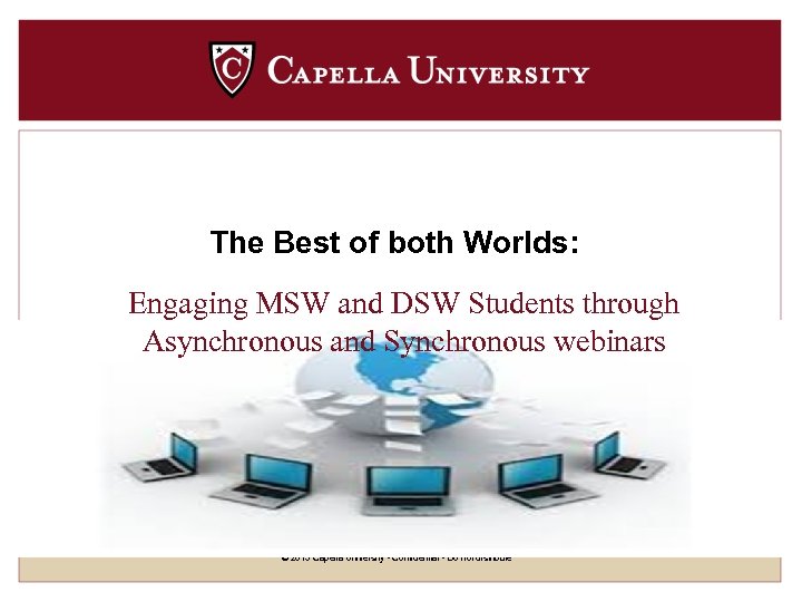 The Best of both Worlds: Engaging MSW and DSW Students through Asynchronous and Synchronous