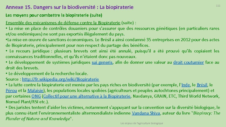 Annexe 15. Dangers sur la biodiversité : La biopiraterie 111 Les moyens pour combattre