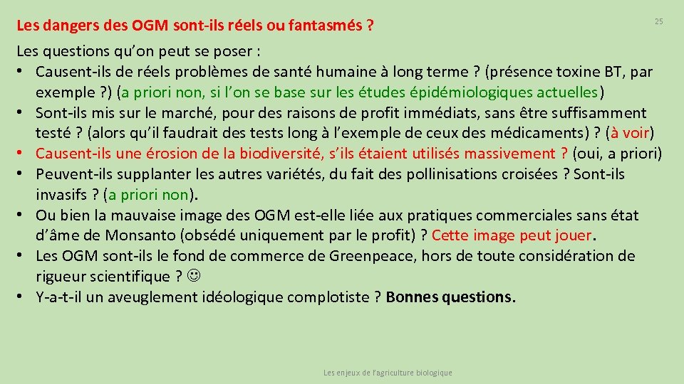 Les dangers des OGM sont-ils réels ou fantasmés ? 25 Les questions qu’on peut