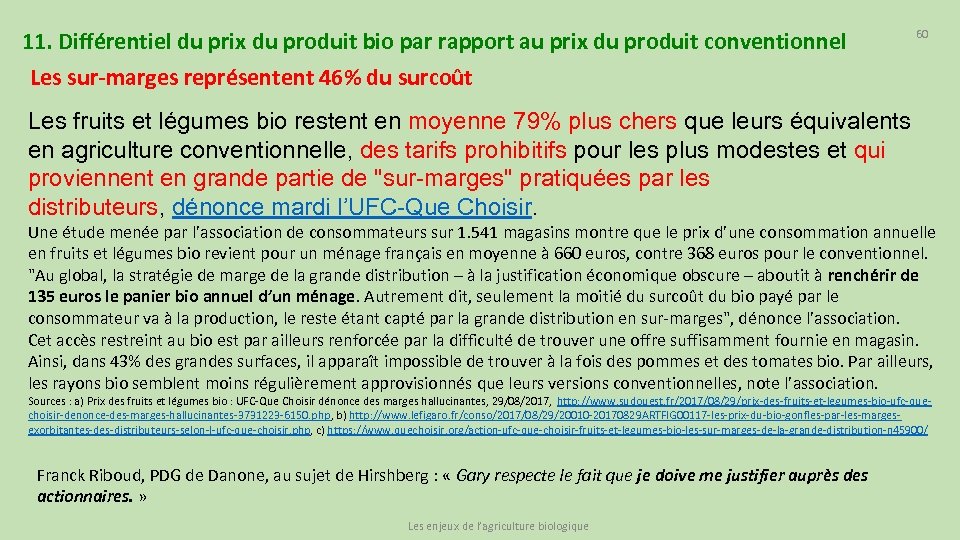 11. Différentiel du prix du produit bio par rapport au prix du produit conventionnel