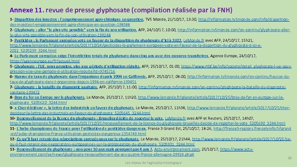 Annexe 11. revue de presse glyphosate (compilation réalisée par la FNH) 1 - Disparition