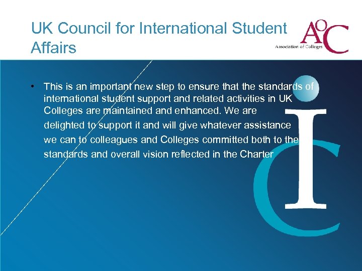 UK Council for International Student Affairs • This is an important new step to