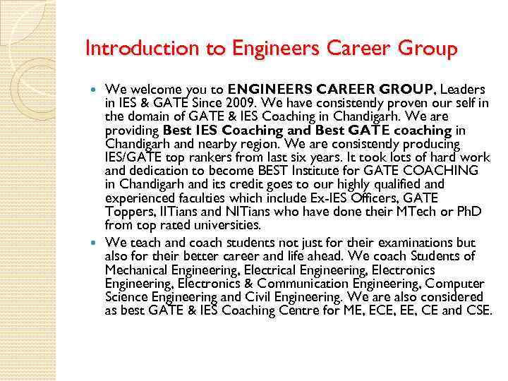 Introduction to Engineers Career Group We welcome you to ENGINEERS CAREER GROUP, Leaders in