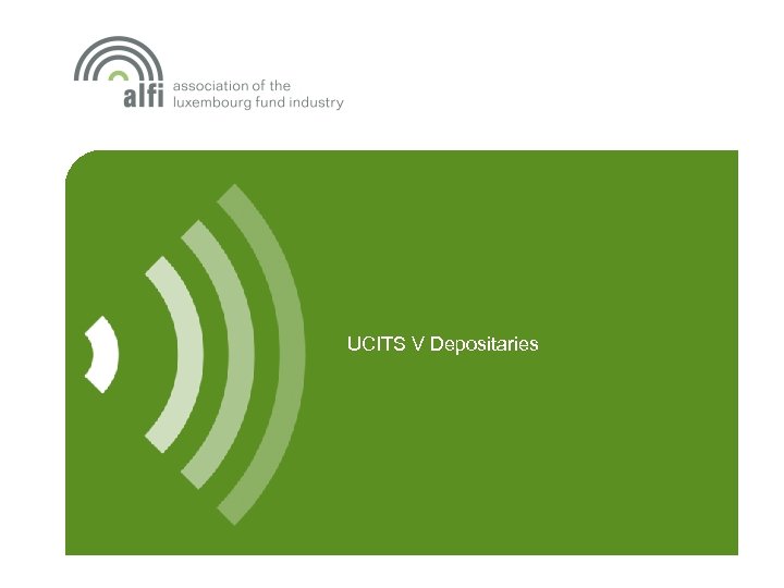 UCITS V Depositaries 
