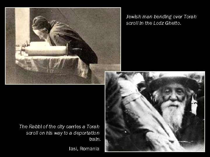 Jewish man bending over Torah scroll in the Lodz Ghetto. The Rabbi of the