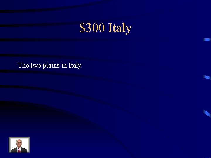 $300 Italy The two plains in Italy 