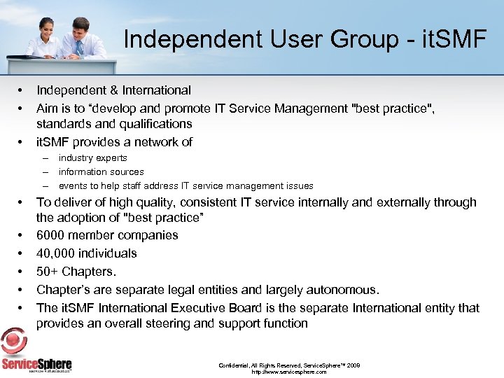 Independent User Group - it. SMF • • • Independent & International Aim is