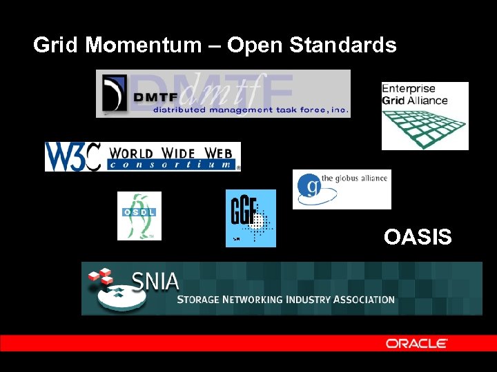 Grid Momentum – Open Standards OASIS 