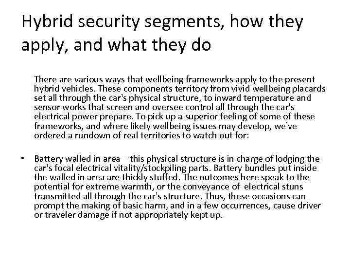 Hybrid security segments, how they apply, and what they do There are various ways
