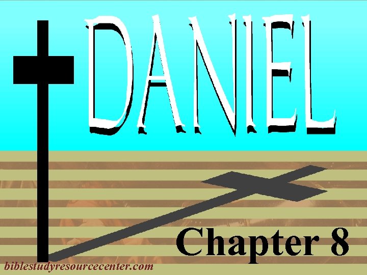 biblestudyresourcecenter. com Chapter 8 