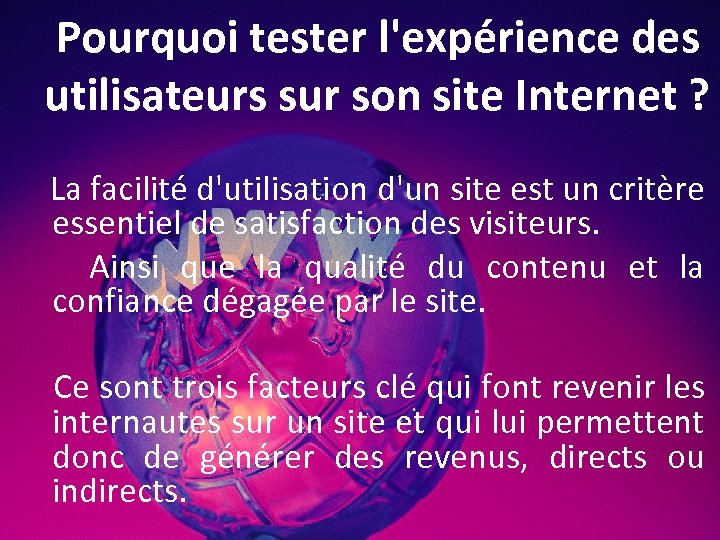 Pourquoi tester l'expérience des utilisateurs sur son site Internet ? La facilité d'utilisation d'un