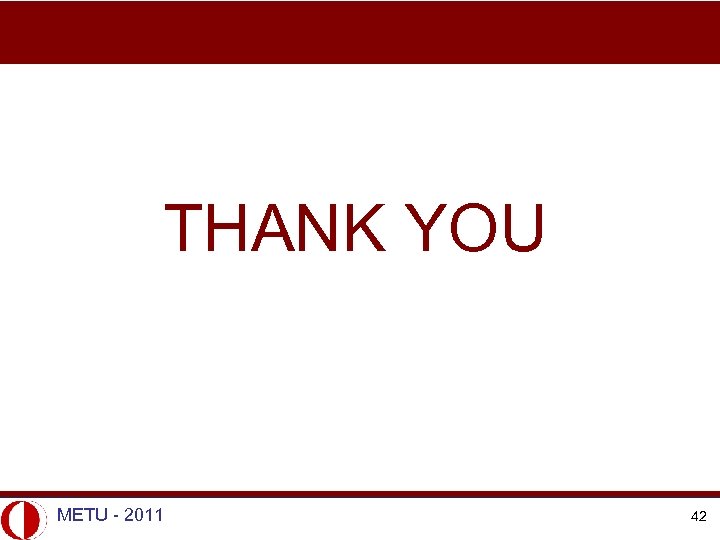 THANK YOU METU - 2011 42 