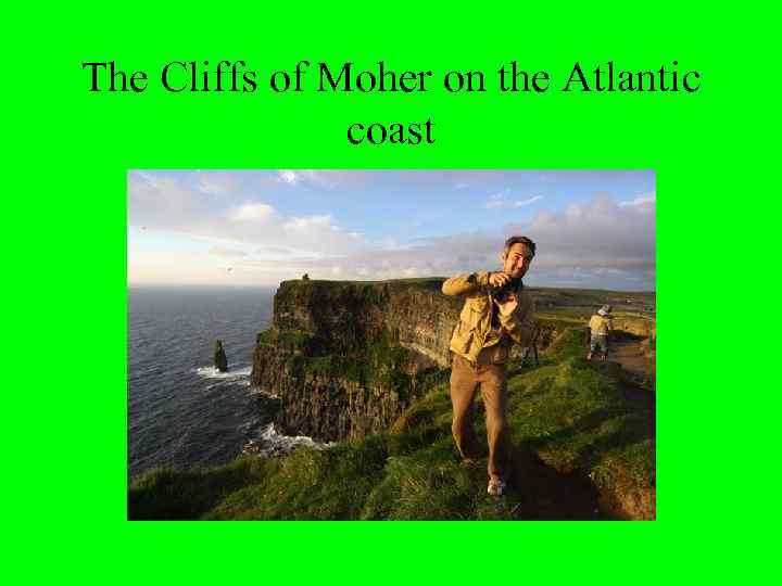 The Cliffs of Moher on the Atlantic coast 