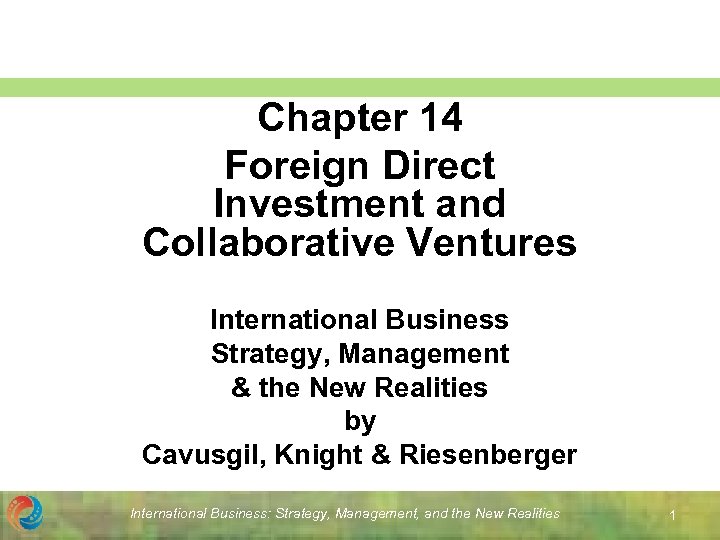 Chapter 14 Foreign Direct Investment And Collaborative Ventures