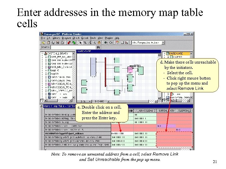 Enter addresses in the memory map table cells app. HW 1 d. Make these