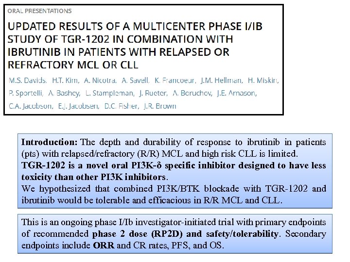 Introduction: The depth and durability of response to ibrutinib in patients (pts) with relapsed/refractory