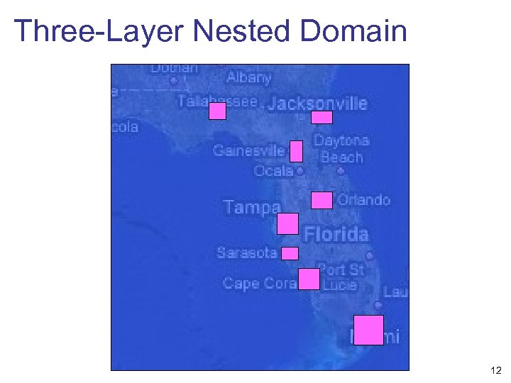 Three-Layer Nested Domain 12 