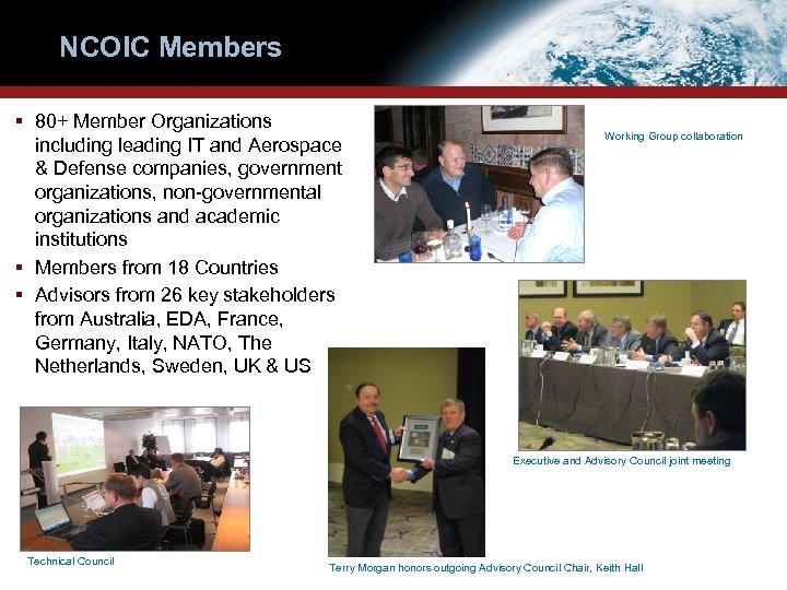 NCOIC Members § 80+ Member Organizations including leading IT and Aerospace & Defense companies,