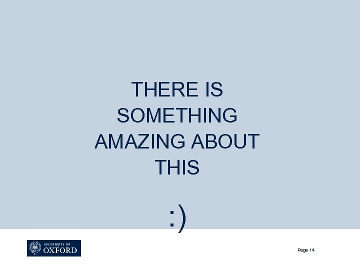 THERE IS SOMETHING AMAZING ABOUT THIS : ) Page 14 