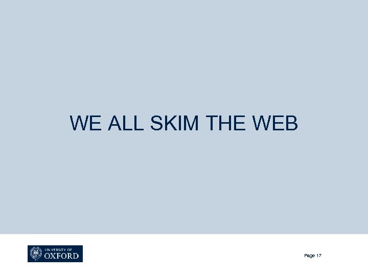 WE ALL SKIM THE WEB Page 17 