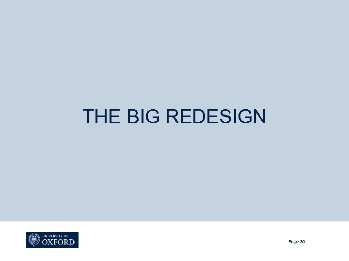 THE BIG REDESIGN Page 30 