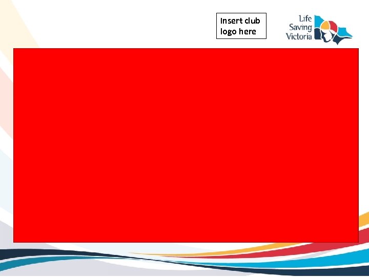 Insert club logo here 