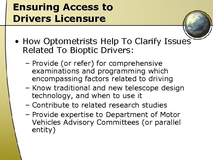 Ensuring Access to Drivers Licensure • How Optometrists Help To Clarify Issues Related To