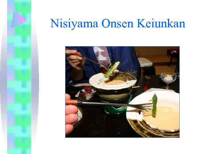 Nisiyama Onsen Keiunkan 