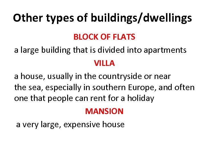 Other types of buildings/dwellings BLOCK OF FLATS a large building that is divided into