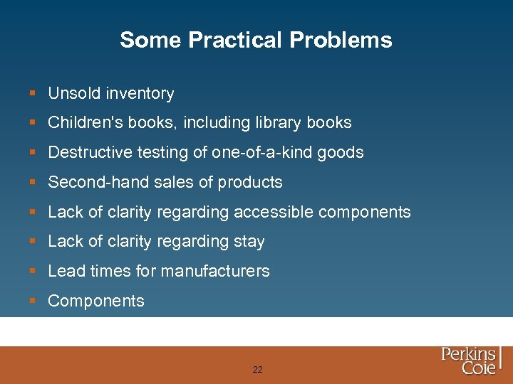 Some Practical Problems § Unsold inventory § Children's books, including library books § Destructive