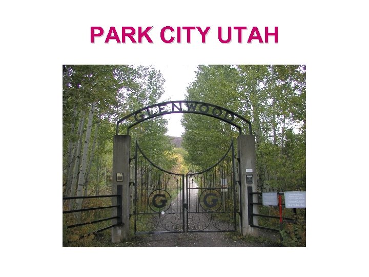 PARK CITY UTAH 