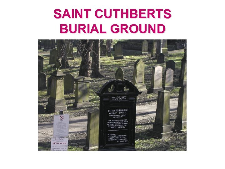 SAINT CUTHBERTS BURIAL GROUND 