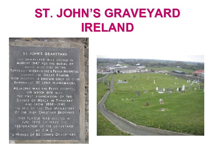 ST. JOHN’S GRAVEYARD IRELAND 
