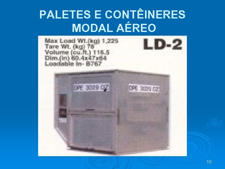 PALETES E CONTÊINERES MODAL AÉREO 10 
