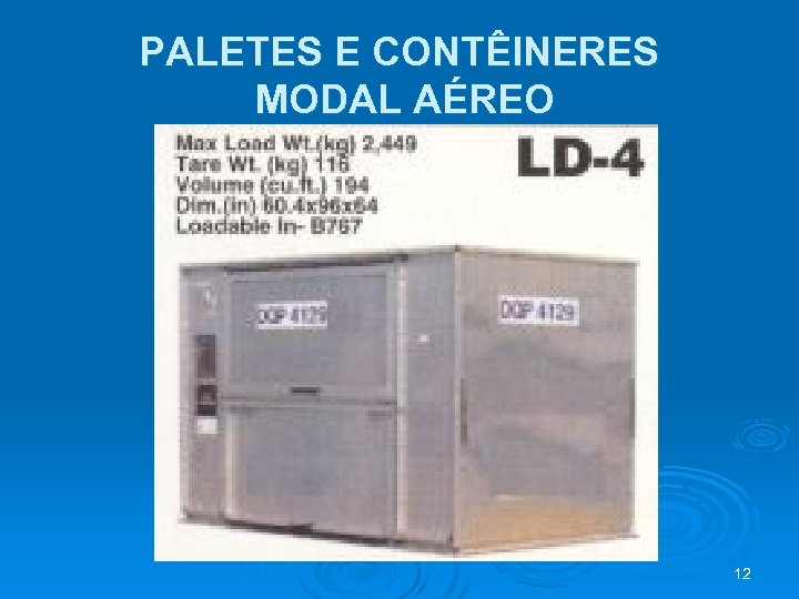 PALETES E CONTÊINERES MODAL AÉREO 12 
