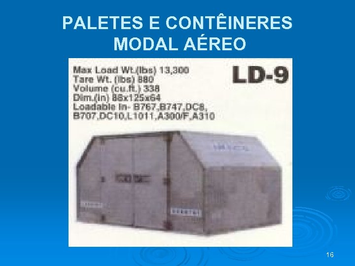 PALETES E CONTÊINERES MODAL AÉREO 16 