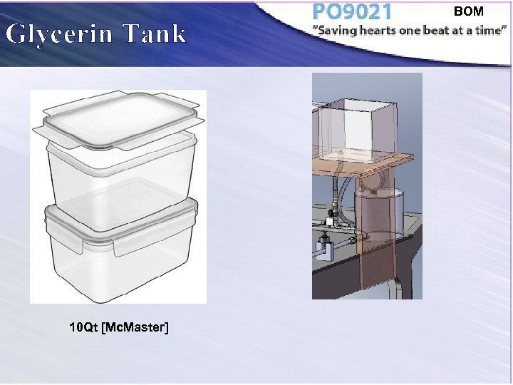 Glycerin Tank 10 Qt [Mc. Master] BOM 