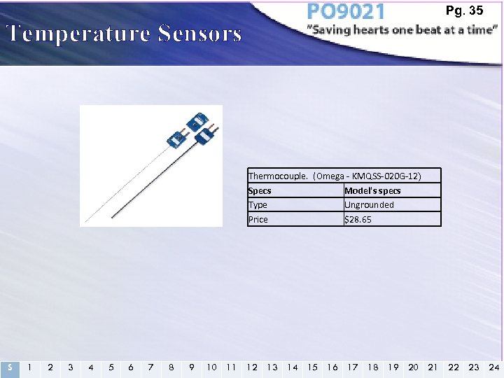 Pg. 35 Temperature Sensors Thermocouple. (Omega - KMQSS-020 G-12) Specs Model's specs Type Ungrounded