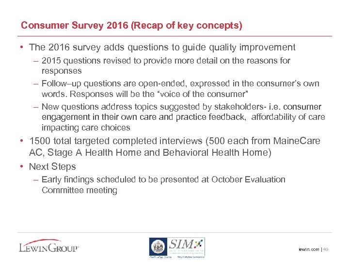 Consumer Survey 2016 (Recap of key concepts) • The 2016 survey adds questions to