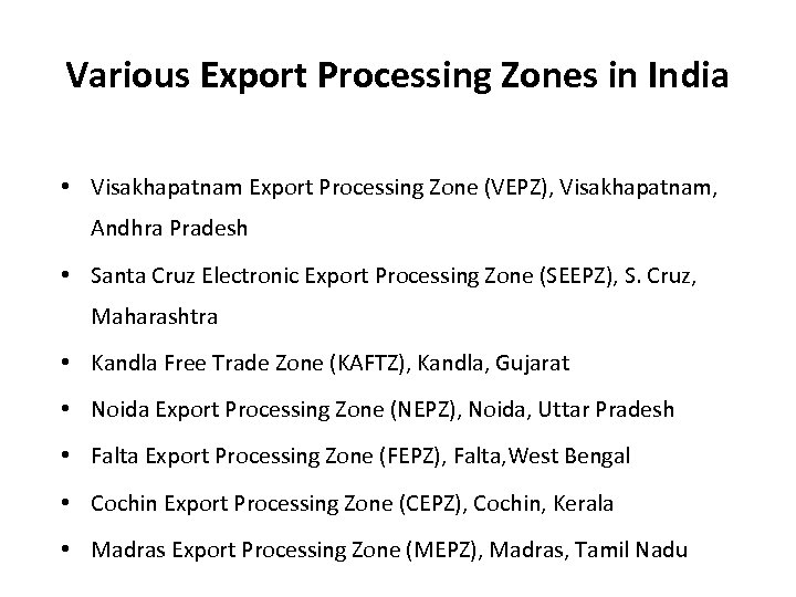 Various Export Processing Zones in India • Visakhapatnam Export Processing Zone (VEPZ), Visakhapatnam, Andhra