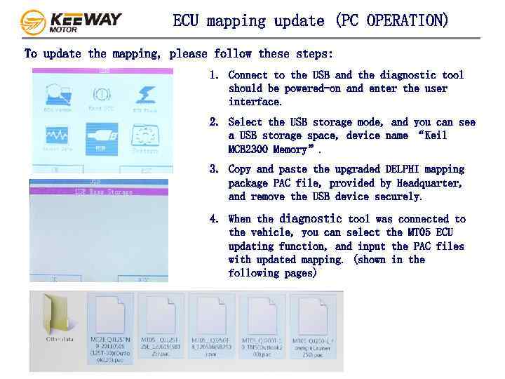 ECU mapping update (PC OPERATION) To update the mapping, please follow these steps: 1.