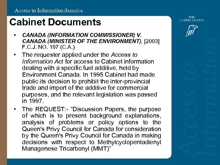 Access to Information: Jamaica Cabinet Documents • CANADA (INFORMATION COMMISSIONER) V. CANADA (MINISTER OF