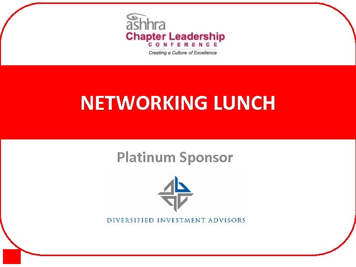 NETWORKING LUNCH Platinum Sponsor 