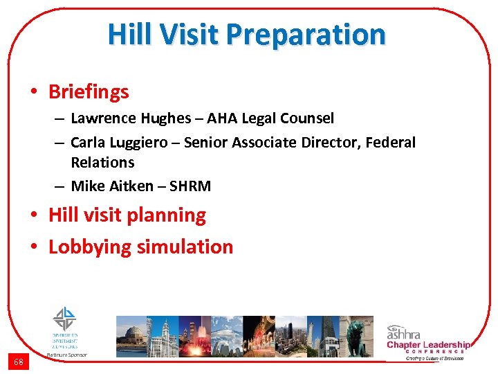 Hill Visit Preparation • Briefings – Lawrence Hughes – AHA Legal Counsel – Carla