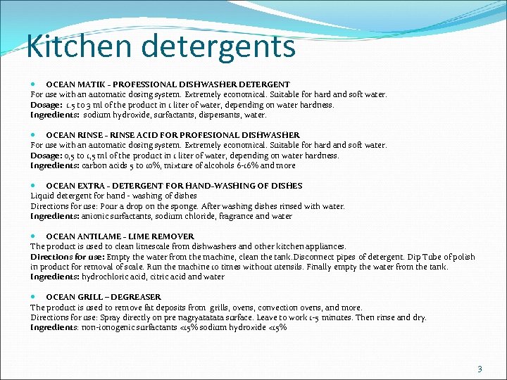Kitchen detergents OCEAN MATIK - PROFESSIONAL DISHWASHER DETERGENT For use with an automatic dosing
