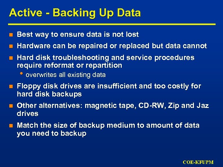 Active - Backing Up Data n Best way to ensure data is not lost