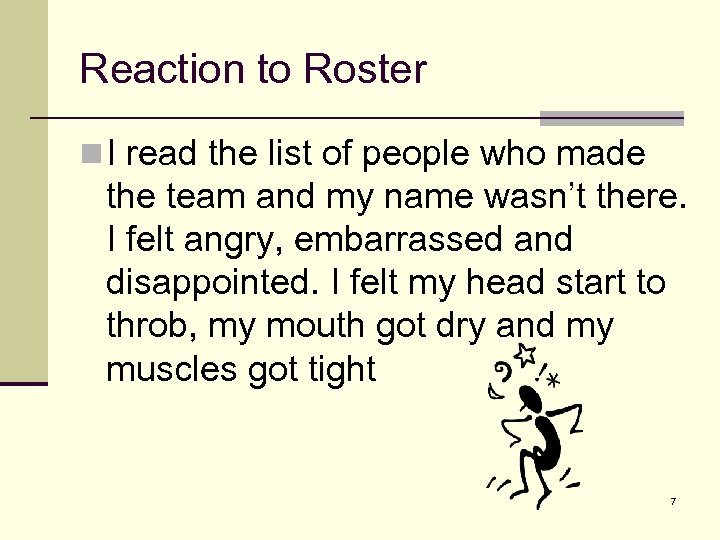 Reaction to Roster n I read the list of people who made the team