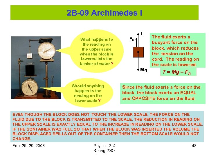 2 B-09 Archimedes I T What happens to the reading on the upper scale