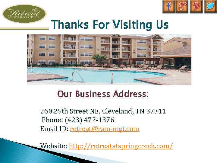 Thanks For Visiting Us Our Business Address: 260 25 th Street NE, Cleveland, TN