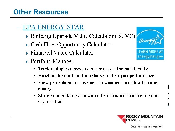Other Resources – EPA ENERGY STAR Building Upgrade Value Calculator (BUVC) 4 Cash Flow